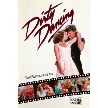 Dirty Dancing. Von Berndt Schulz (1990).