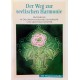 Der Weg zur seelischen Harmonie. Von Mechthild Scheffer (2002).