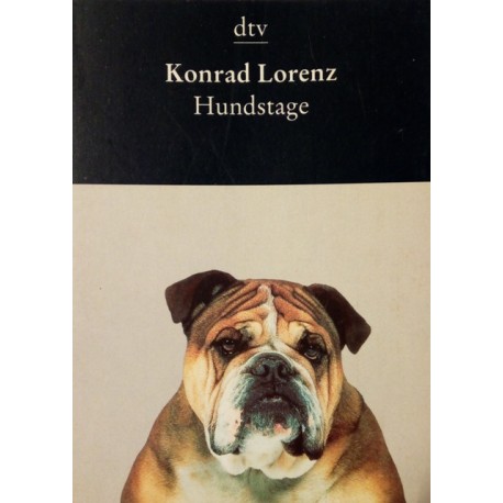 Hundstage. Von Konrad Lorenz (1983).