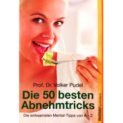 Die 50 besten Abnehmtricks. Von Volker Pudel (2014).