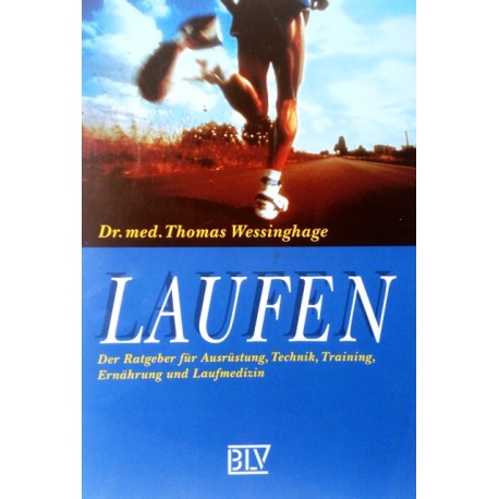Laufen. Von Thomas Wessinghage (1996).