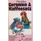 Geranien und Kaffeesatz. Von Mary Allen (1980).