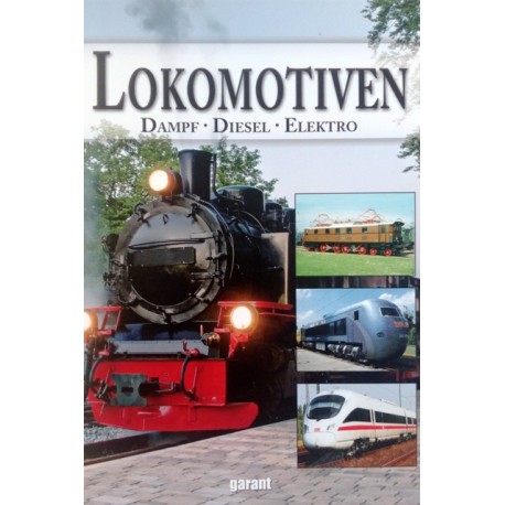 Lokomotiven. Von: Garant Verlag (2014).