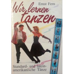 Wir lernen tanzen. Von Ernst Fern (1989).