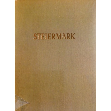 Die schöne Steiermark. Von Walter Zitzenbacher (1969).