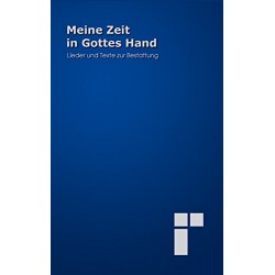 Meine Zeit in Gottes Hand. Von Friedrich Eras (2002).