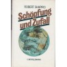 Schöpfung und Zufall. Von Robert Shapiro (1987).