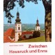 Zwischen Hausruck und Enns. Von Rudolf Walter Litschel (1970).