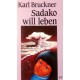 Sadako will leben. Von Karl Bruckner (1992).