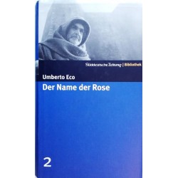 Der Name der Rose. Von Umberto Eco (2004).