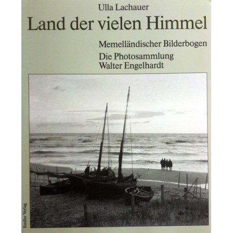 Land der vielen Himmel. Von Ulla Lachauer (1992).