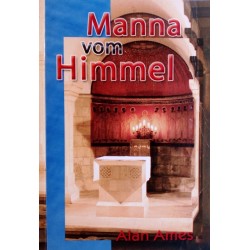 Manna vom Himmel. Von Alan Ames (2005).