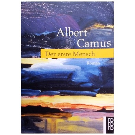 Der erste Mensch. Von Albert Camus (1998).