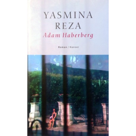 Adam Haberberg. Von Yasmina Reza (2003).