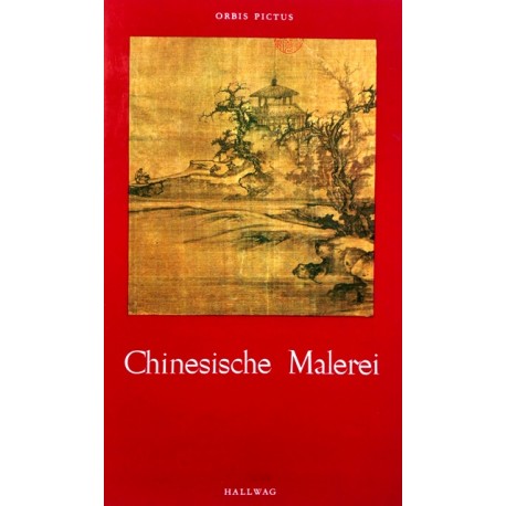 Chinesische Malerei. Von Roger Goepper (1978).