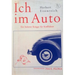 Ich im Auto. Von Herbert Eisenreich (1966).