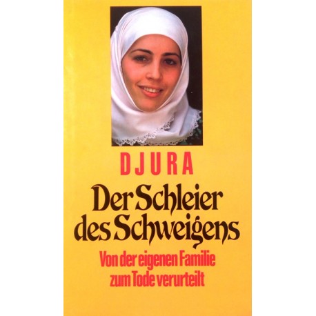 Der Schleier des Schweigens. Von Djura (1991).