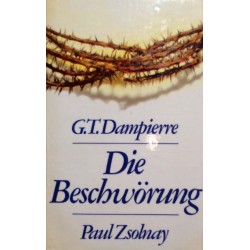 Die Beschwörung. Von G.T. Dampierre (1974).