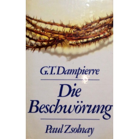 Die Beschwörung. Von G.T. Dampierre (1974).