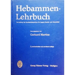 Hebammen-Lehrbuch. Von Gerhard Martius (1971).