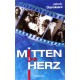 Mitten ins Herz. Von Jakob Damkani (2006).