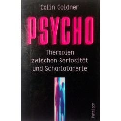 Psycho. Von Colin Goldner (1997).