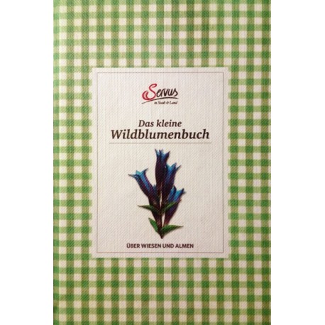 Das kleine Wildblumenbuch. Von Miriam Wiegele (2012).