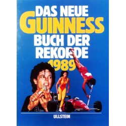 Das neue Guinness Buch der Rekorde 1989. Von: Ullstein Verlag.