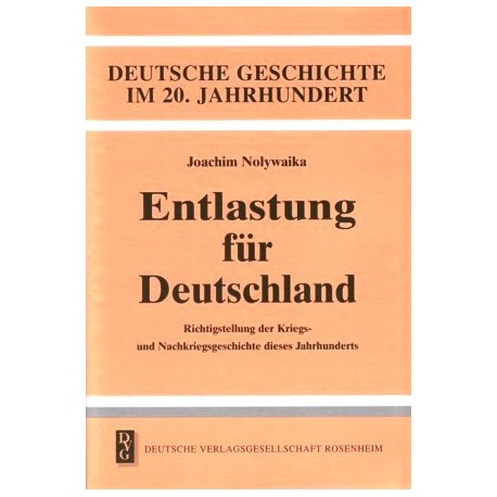 Entlastung für Deutschland. Von Joachim Nolywaika (1996).