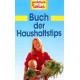 Buch der Haushaltstips. Von Vera Asbeck (1996).