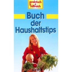 Buch der Haushaltstips. Von Vera Asbeck (1996).