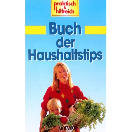 Buch der Haushaltstips. Von Vera Asbeck (1996).