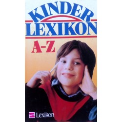 Kinder Lexikon A-Z. Von: Schneider Verlag (1987).