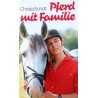 Pferd mit Familie. Von Christa Schütt (1987).