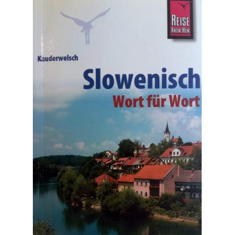 Slowenisch Wort für Wort. Von Alois Wiesler (2011).