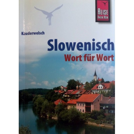 Slowenisch Wort für Wort. Von Alois Wiesler (2011).