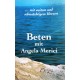 Beten mit Angela Merici. Von Cornelia Müller Freund (1999).