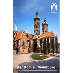 Der Dom zu Naumburg. Von: Deutscher Kunstverlag (2010).