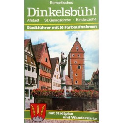 Romantisches Dinkelsbühl. Von Wolfgang Kootz (1990).