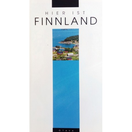 Hier ist Finnland. Von Matti Eskola (1995).