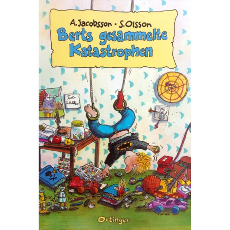 Berts gesammelte Katastrophen. Von Anders Jacobsson (1997).