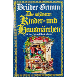 Die schönsten Kinder und Hausmärchen. Band 2. Von: Brüder Grimm (1990).