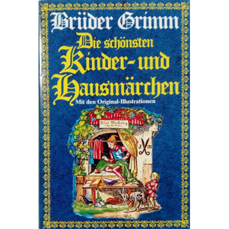 Die schönsten Kinder und Hausmärchen. Band 2. Von: Brüder Grimm (1990).
