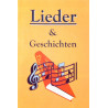 Lieder und Geschichten. Von Günter Prix.