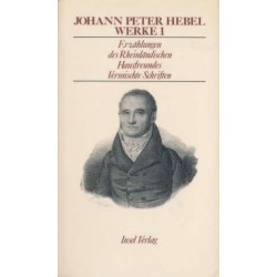 Johann Peter Hebel. Werke 1. Erzählungen des Rheinländischen Hausfreundes (1968).