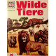 Wilde Tiere. Was ist was Band 13. Von Martin L. Keen (1963).