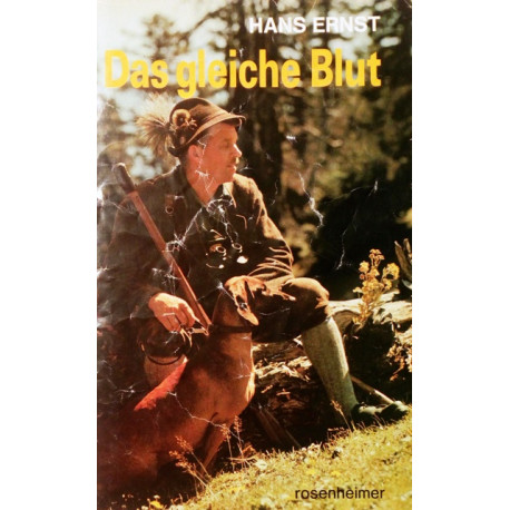 Das gleiche Blut. Von Hans Ernst (1982).