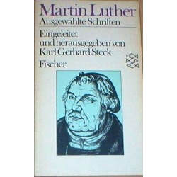 Martin Luther. Von Karl Gerhard Steck (1983).