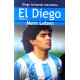 El Diego. Mein Leben. Von Diego Armando Maradona (2001).