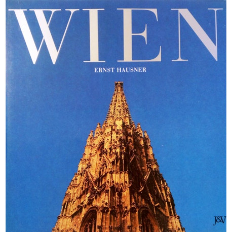 Wien. Von Ernst Hausner (1988).